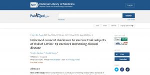 Informed consent disclosure to vaccine trial subjects of risk of COVID-19 vaccines worsening clinical disease