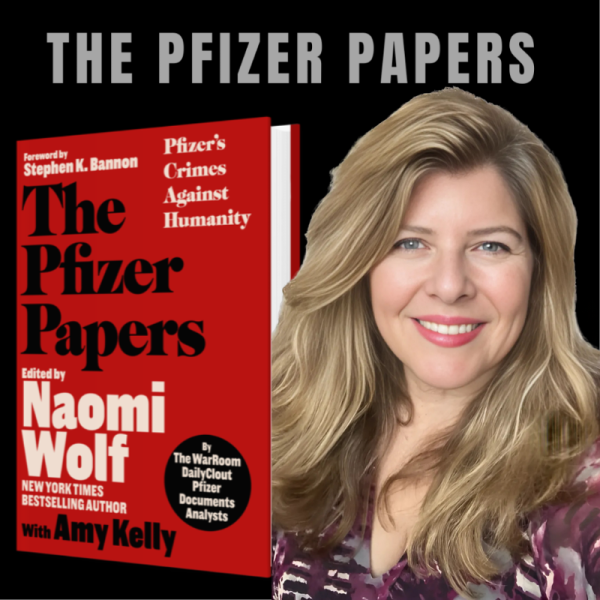 The Pfizer Papers by Dr Namoi Wolf The Pfizer Papers by Dr Naomi Wolf