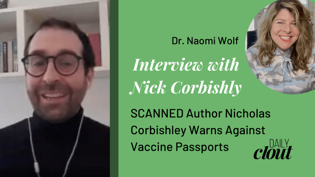 SCANNED Author Nicholas Corbishley Warns Against Vaccine Passports
