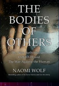 the bodies of others by dr naomi wolf